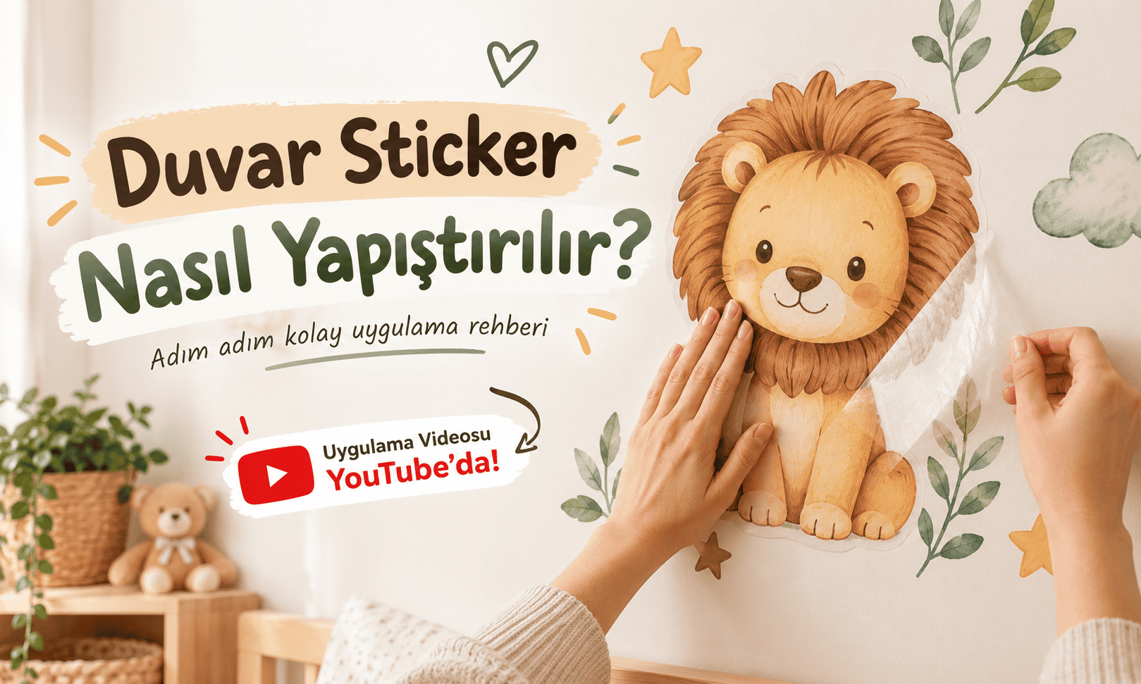 Duvar Stickerı Nasıl Yapıştırılır ?