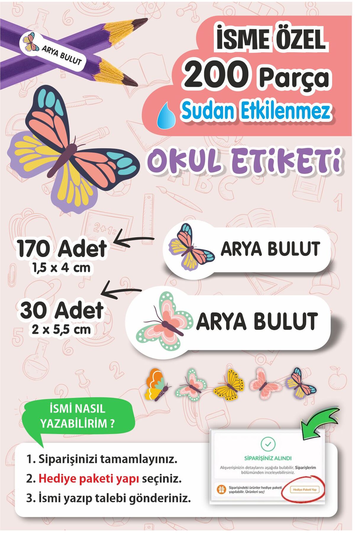 Okul Etiketi Kalem Defter isimli Etiket Isim Yazılabilen Kelebek Desenli - 200 Adet Yeni Tasarım